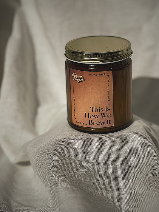 This Is How We Brew It